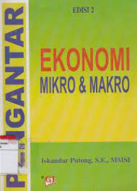Pengantar Ekonomi Mikro & Makro; Edisi 2