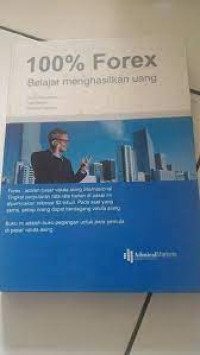 100% Forex Belajar Menghasilkan Uang