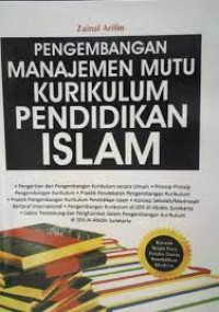 Pengembangan Manajemen Mutu Kurikulum Pendidikan Islam