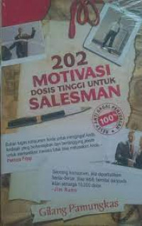202 Motivasi Dosis Tinggi Untuk Salesman