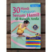 30 Menit Panduan Senam Hamil di Rumah Anda