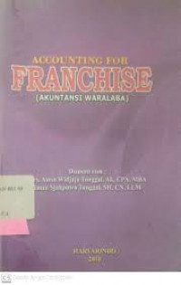 Accounting For Franchise (Akuntansi Waralaba)