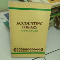 Accounting Theory (Teori Akuntansi)