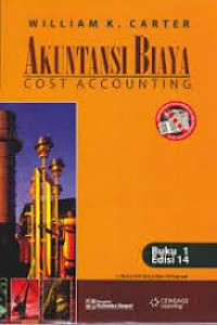 Akuntansi Biaya Cost Accounting; Buku 1 Edisi 14