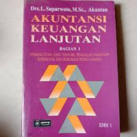 Akuntansi Keuangan Lanjutan; Bagian 1