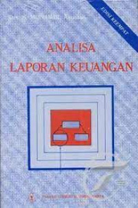 Analisa Laporan Keuangan: Edisi Keempat