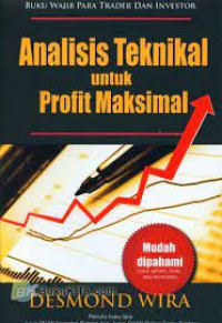 Analisis Teknikal Untuk Profit Maksimal