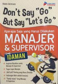 Image of Apa-apa Saja yang Harus Dilakukan Manjer & Supervisor Idaman