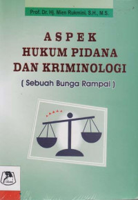 Aspek Hukum Pidana Dan Kriminologi