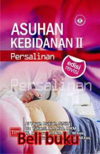 Asuhan Kebidanan II Persalinan