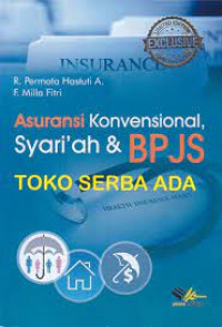 Asuransi Konvensional, Syari'ah & BPJS