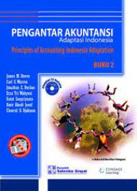 Pengantar Akuntansi Adaptasi Indonesia; Prinsciples of Accounting-Indonesia Adaptation Buku 2