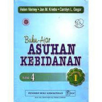 Buku Ajar; Asuhan Kebidanan (Volume 1)