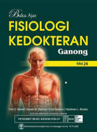 Buku Ajar Fisiologi Kedokteran Ganong; Edisi 24