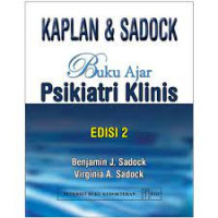 Buku Ajar Psikiatri Klinis; Edisi 2