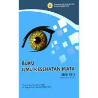 Buku Ilmu Kesehatan Mata; Edisi 3
