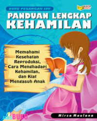 Buku Pegangan Ibu, Panduan lengkap Kehamilan