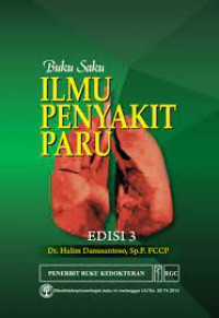 Buku Saku Ilmu Penyakit Paru; Edisi 3