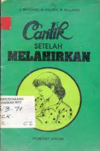 Cantik Setelah Melahirkan