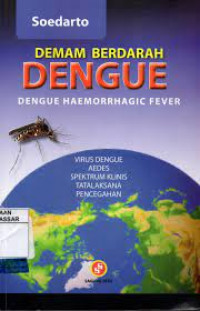 Demam Berdarah Dengue Dengue Haemorrhagic Fever