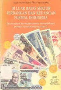 Di Luar Batas Sektor Pernakan dan Keuangan Formal Indonesia
