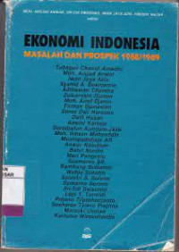 Ekonomi Indonesia Masalah dan Prospek 1988/1989