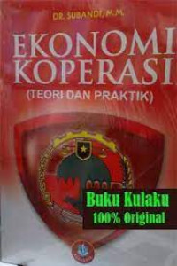 Ekonomi Koperasi (Teroi dan Praktik)