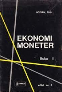 Ekonomi Moneter; Buku II