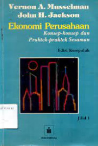 Ekonomi Perusahaan Konsep-Konsep dan Praktek-Praktek Sezaman