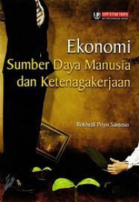 Image of Ekonomi Sumber Daya Manusia dan Ketenagakerjaan
