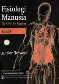 Fisiologi Manusia Dari Sel ke Sistem; Edisi 8