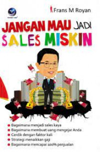 Jangan Mau Jadi Sales Miskin