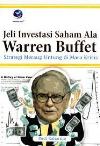 Jeli Investasi Saham Ala Warren Buffet; Strategi Meraup Untung di Masa Krisis