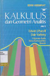 Kalkulus dan Geometri Analitis; Jilid 2 Edisi Keempat