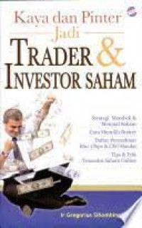 Kaya dan Pinter Jadi Trader & Investor Saham
