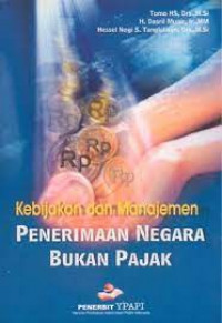 Kebijakan dan Manajemen Penerimaan Negara Bukan Pajak