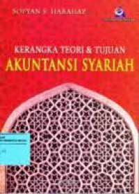 Kerangka Teori & Tujuan Akuntansi Syariah