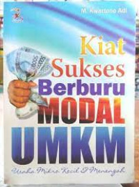 Kiat Sukses Berburu Modal UMKM Usaha Mikro Kecil & Menengah