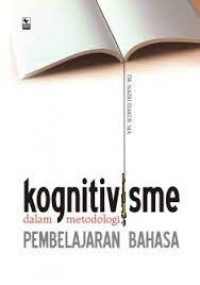 Kognitivisme  dalam Metodologi Pembelajaran Bahasa