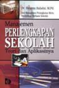 Manajemen Perlengkapan Sekolah Teori dan Aplikasinya