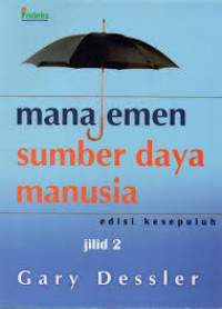 Manajemen Sumber Daya Manusia; Edisi Kesepuluh Jilid 2