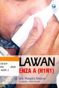 Melawan Influenza A (H1N1)