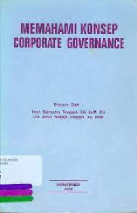 Memahami Konsep Corporate Governance