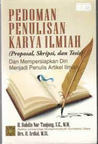 Menyiapkan dan Penulisan Karya Ilmiah (Skripsi-Thesis)