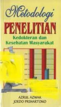 Metode Penelitian Kedokteran dan Kesehatan Masyarakat