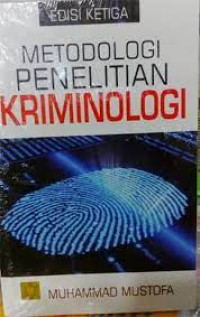 Metode Penelitian Kriminologi