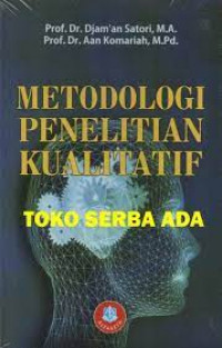 Metodologi Penelitian Kualitatif