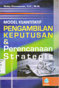 Image of Model Kuantitatif Pengambilan Keputusan & Perencanaan Startegis
