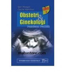 Obstetri & Ginekologi; Panduan Praktik