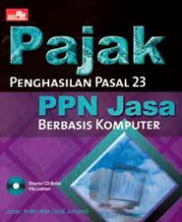 Pajak Penghasilan Pasal 23 PPN Jasa Berbasis Komputer